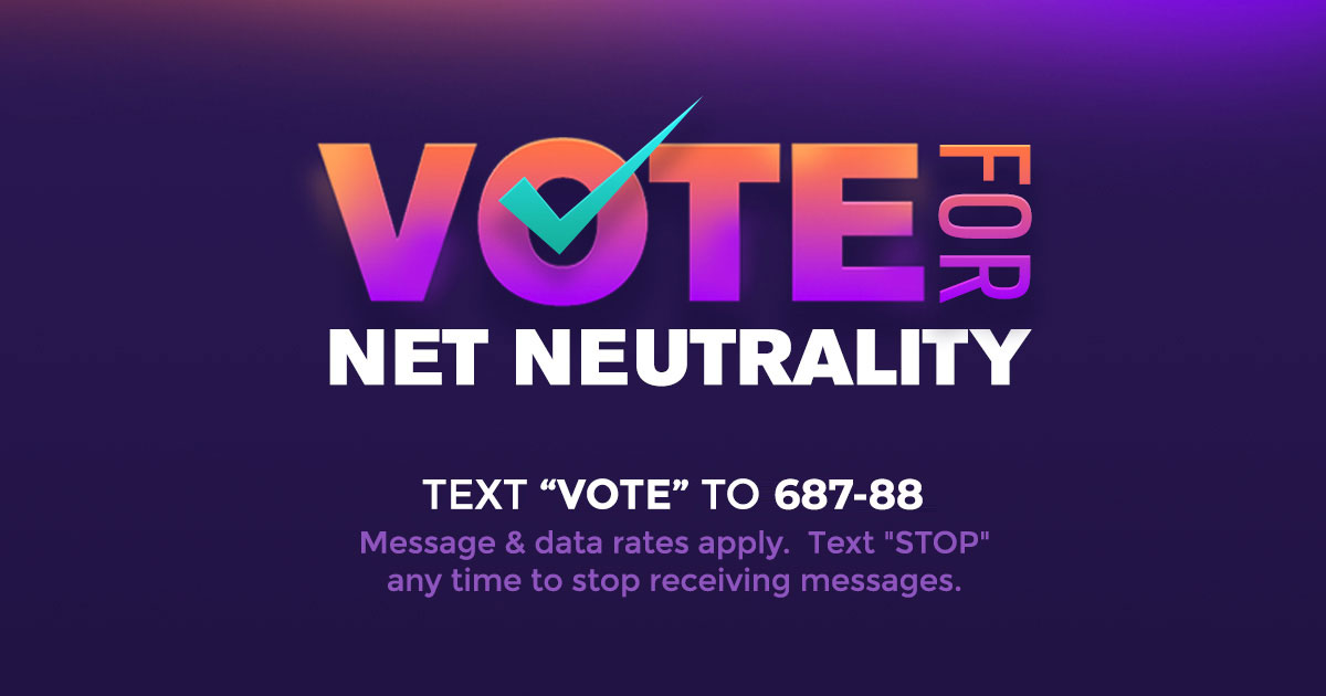 Vote for Net Neutrality